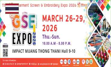 Garment Screen & Embroidery Expo (GSE Expo) – Hội chợ In Lưới & Thêu Công Nghiệp tại Thái Lan