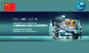 Hội chợ Shanghai International Hospitality Design & Supplies Expo (HDE) 2026 | Triển lãm Thiết Bị Khách Sạn Thượng Hải