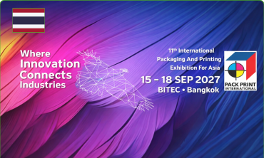 PACK PRINT INTERNATIONAL 2027 Bangkok – Hội chợ Bao Bì & In Ấn Đông Nam Á