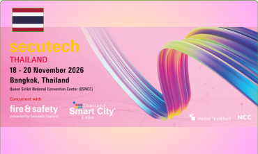 Secutech Thailand 2026 – Hội chợ An ninh, Phòng cháy chữa cháy & Cuộc sống Thông minh tại Bangkok