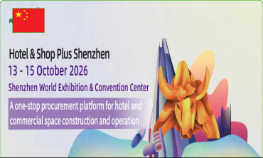 Hotel & Shop Plus Shenzhen 2026 | Hội chợ Khách sạn & Thiết kế Thương mại