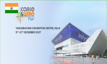 Cable & Wire Fair New Delhi – Hội chợ Dây và Cáp Quốc tế 2027