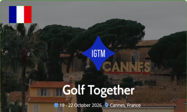 IGTM 2026 – Hội chợ Du lịch Golf Quốc tế tại Cannes
