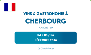 Aux Vignobles! Cherbourg-Octeville – Hội chợ Rượu Vang và Ẩm Thực 2026