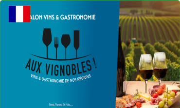 Aux Vignobles! Limoges 2026 – Hội chợ rượu vang và ẩm thực Pháp | Wine & Food Fair