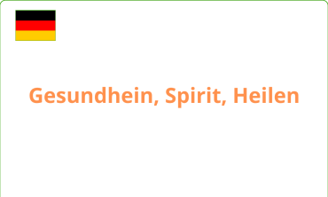 Hội chợ Sức khỏe, Tinh thần & Chữa lành – Gesundheit, Spirit, Heilen